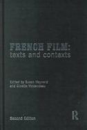 French Film Texts and Contexts cover