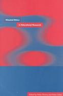 Situated Ethics in Educational Research cover