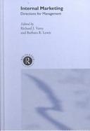 Internal Marketing Directions for Management cover
