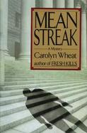 Mean Streak: A Mystery cover