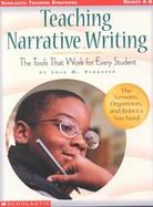 Teaching Narrative Writing The Tools That Work for Every Student Grades 4-8 cover