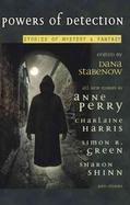 Powers Of Detection Stories of Mystery and Fantasy cover