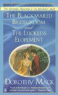 The Blackmailed Bridegroom and the Luckless Elopement cover
