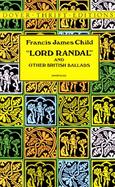 Lord Randal And Other British Ballads cover