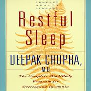 Restful Sleep The Complete Mind/Body Program for Overcoming Insomnia cover