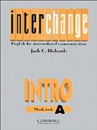 Interchange Intro: English for International Communication, Workbook a cover