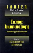 Tumor Immunology Immunotherapy and Cancer Vaccines cover