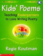 Kids' Poems Teaching Kindergartners to Love Writing Poetry cover