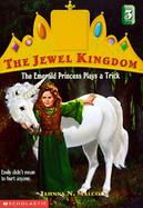 The Emerald Princess Plays a Trick cover