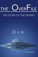 The Overfile The Story of the Spherit cover