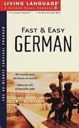 Living Language Fast & Easy German with Book cover