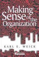 Making Sense of the Organization cover