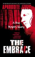 The Embrace A True Vampire Story cover