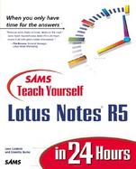 Teach Yourself Lotus Notes R5 in 24 Hours cover
