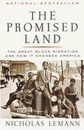 The Promised Land The Great Black Migration and How It Changed America cover