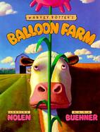 Harvey Potter's Balloon Farm cover