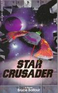 Star Crusader: The Novel cover