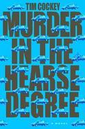 Murder in the Hearse Degree cover