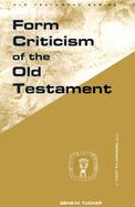 Form Criticism of the Old Testament cover