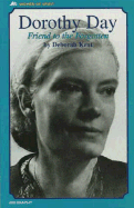 Dorothy Day: Friend of the Forgotten cover
