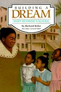 Building a Dream Mary Bethune's School cover