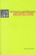 Mechanics and Meaning in Architecture cover