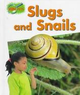 Slugs and Snails cover