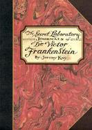 The Secret Laboratory Journals of Dr. Victor Frankenstein cover