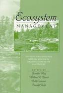 Ecosystem Management Adaptive Strategies for Natural Resources Organizations in the Twenty-First Century cover