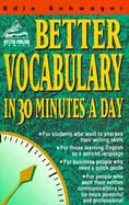 Better Vocabulary in 30 Minutes a Day cover