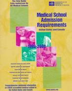 Medical School Admission Requirements, 1999-2000, United States and Canada: United States and Canada, 1998-1999 cover