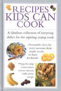 Recipes Kids Can Cook cover