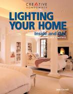 Lighting Your Home: Inside and Out cover