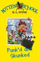 Punk'd and Skunked (Rotten School) cover