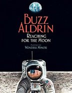 Reaching for the Moon My Story by Buzz Aldrin cover