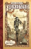 Gris Grimly's Frankenstein, or, The Modern Prometheus cover