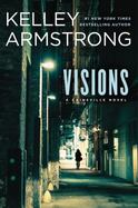 Visions : A Cainsville Novel cover