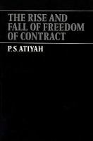 The Rise and Fall of Freedom of Contract cover