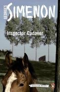 Inspector Cadaver : Inspector Maigret #24 cover