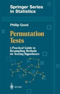 Permutation Tests: A Practical Guide to Resampling Methods for Testing Hypotheses cover