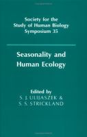 Seasonality and Human Ecology 35th Symposium Volume of the Society for the Study of Human Biology cover