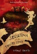 Serafina and the Twisted Staff cover