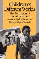 Children of Different Worlds The Formation of Social Behavior cover