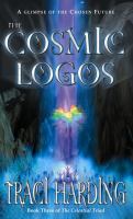 The Cosmic Logos (The Celestial Triad, Book Three) cover