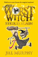 The Worst Witch Strikes Again cover