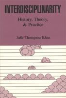 Interdisciplinarity, History, Theory, and Practice cover