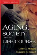 Aging, Society, and the Life Course cover