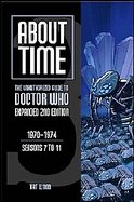About Time 3 The Unauthorized Guide to Doctor Who (Seasons 7 to 11) cover
