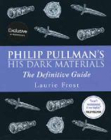 His Dark Materials: The Definitive Guide (His Dark Materials S.) cover