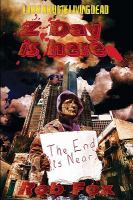 Z Day Is HereA Day by Day Journal of the Zombie Apocalypse cover